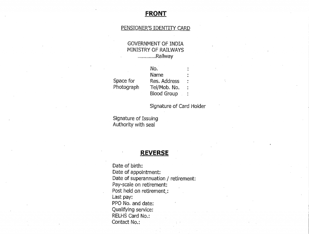 pensioner identity card - For Railway servants retiring under Railway Services (Pension) Rules, 1993
