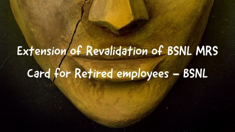 Extension of Revalidation of BSNL