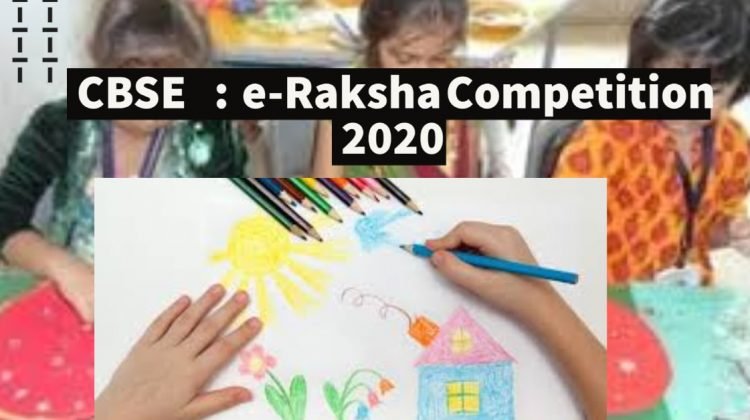 CBSE _ e-Raksha Competition 2020