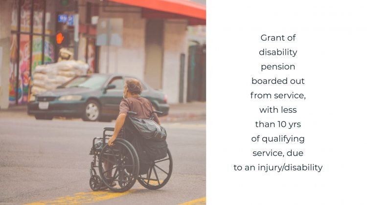 Grant of disability pension boarded out from service, with less than 10 yrs of qualifying service, due to an injury/disability