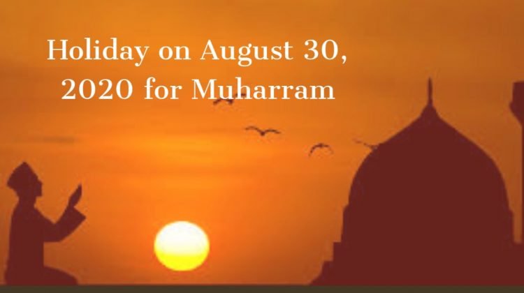 Holiday on August 30, 2020 for Muharram