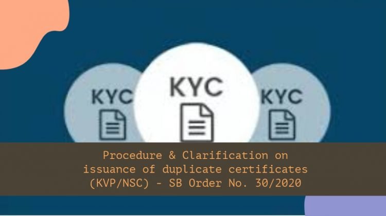 Procedure & Clarification on issuance of duplicate certificates (KVP_NSC) - SB Order No. 30_2020