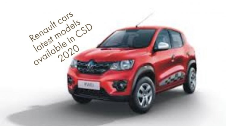 Renault cars latest models available in CSD 2020