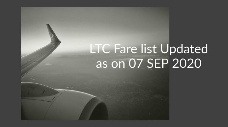 LTC Fare list Updated as on 07 SEP 2020