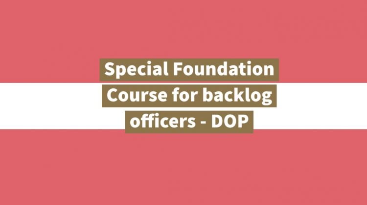 Special Foundation Course for backlog officers - DOP