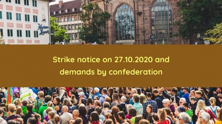 Strike notice on 27.10.2020 and demands by confederation