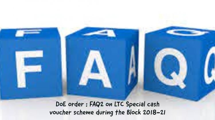 DoE order - FAQ2 on LTC Special cash voucher scheme during the Block 2018-21