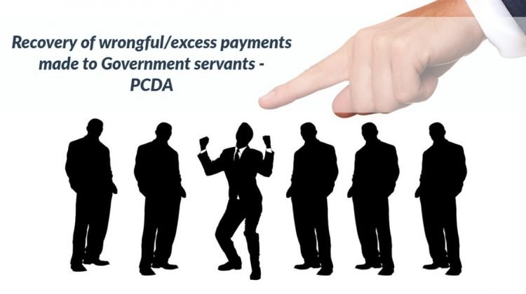 Recovery of wrongful_excess payments made to Government servants - PCDA