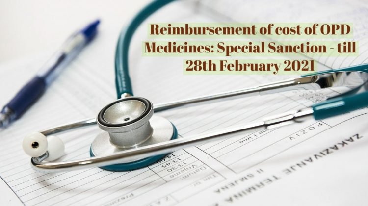 Reimbursement of cost of OPD Medicines- Special Sanction