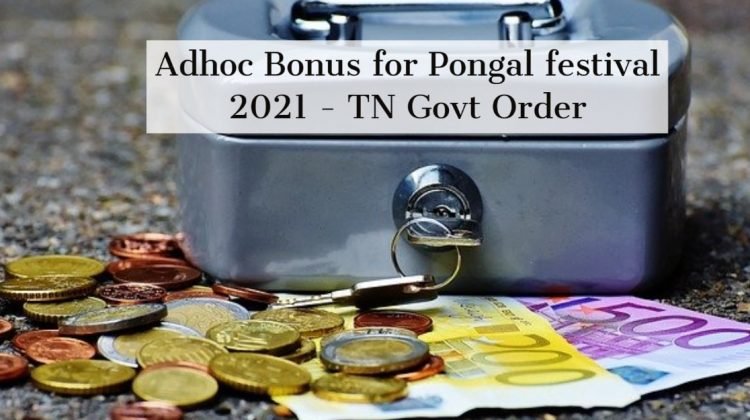 Adhoc Bonus for Pongal festival 2021 - TN Govt Order